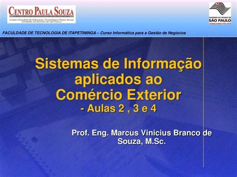 PPT Sistemas de InformaÃÃo aplicados ao ComÃrcio Exterior Aulas