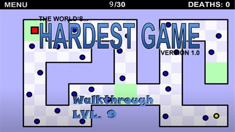 Worlds Hardest Game Walkthrough