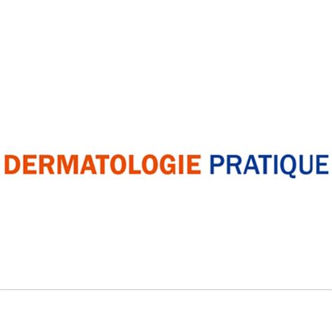 DERMATOLOGIE PRATIQUE PLS France