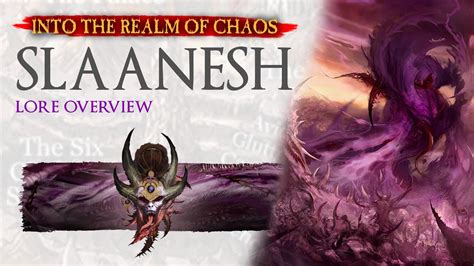 Into The Realm Of Chaos Slaanesh The Dark Prince And The Lord Of