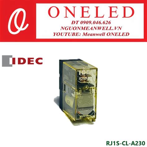 Rơ Le Trung Gian RJ1S CL A230 IDEC Giá Tốt Liên Hệ TẠI ĐÂY