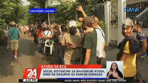 Social Distancing Sa Bigayan Ng Ayuda Hindi Na Nasunod Sa Dami Ng