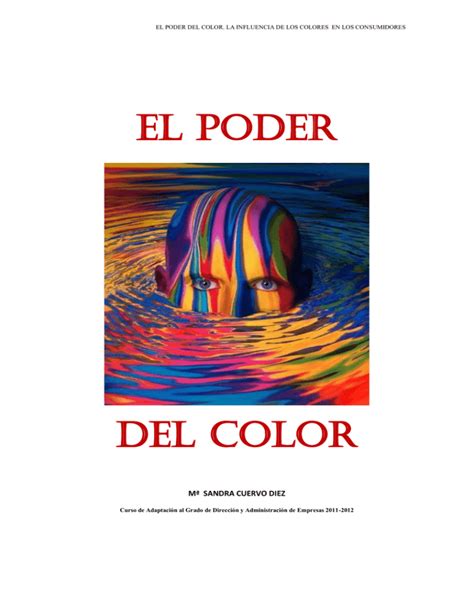 El Poder Del Color La Influencia Del Color En La Decisi N De