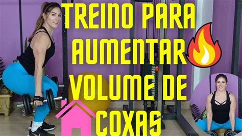 Treino Completo Para Aumentar As Coxas Em Casa Youtube