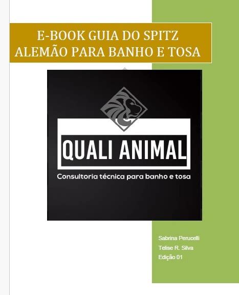 E book Guia do Spitz Alemão para banho e tosa Quali Animal Hotmart