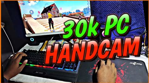 30k Pc Full Handcam Garena Free Fire Handacm Gameplay Loca FF