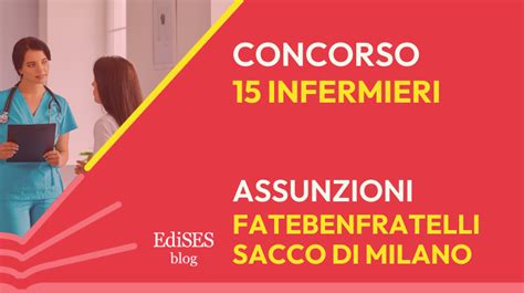 Concorso Infermieri ASST Fatebenefratelli Di Milano