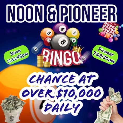 Noon Bingo Noon Pioneer Bingo