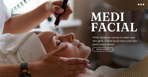 How Medi Facial Helps You To Clean Your Skin Rsb Wellness