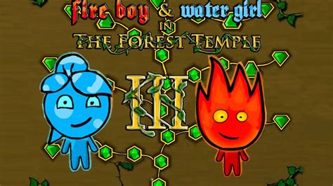 Fireboy and watergirl in the forest temple 3 - fiplm