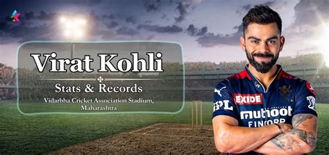 Virat Kohli IPL Stats in Vidarbha Cricket Association Stadium, Maharashtra