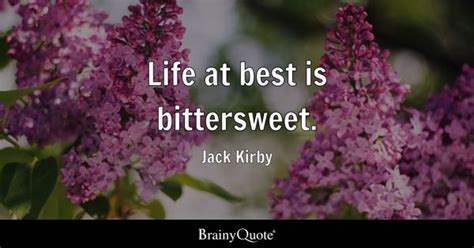 Bittersweet Quotes Brainyquote