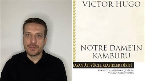 Notre Dame N Kamburu Victor Hugo Kitap Yorumu Youtube