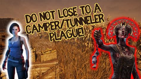 Do Not Lose To A Camper Tunneler Plague Dead By Daylight Jill Vs The Plague Survivor Game