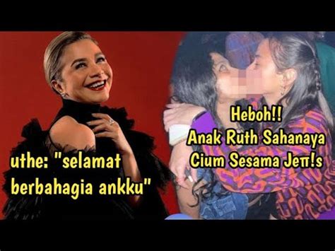 Anak Ruth Sahanaya Bikin Heboh Ciuman Sesama Jenis Reaksi Sang Ibu