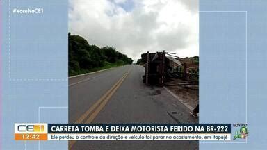 CETV 1ª Edição Fortaleza Carreta tomba e deixa motorista ferido na