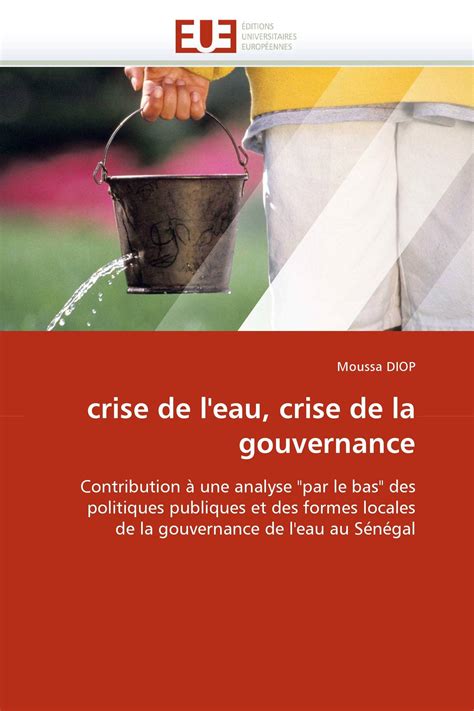 Crise De L Eau Crise De La Gouvernance