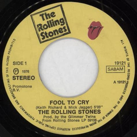 The Rolling Stones Fool To Cry Belgian Vinyl Single Inch Record