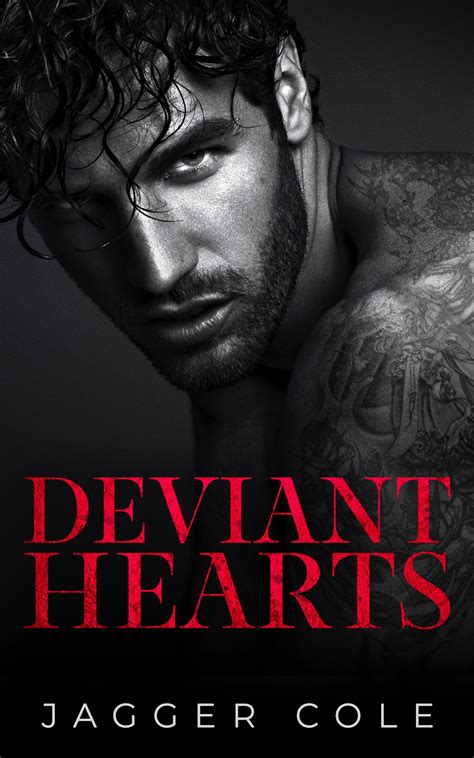 Deviant Hearts - Jagger Cole