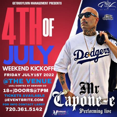 Mr Capone E Returns To The Venue To Kick Off The 4th Of July Weekend