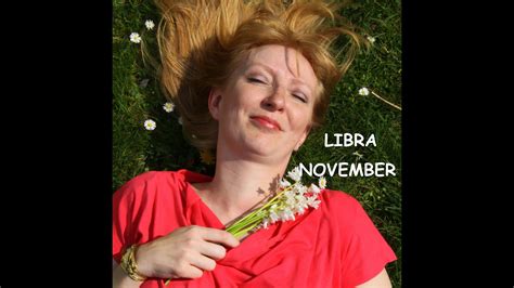 Libra November Horoscope With Veerle Youtube