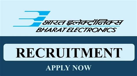 Bharat Electronics Limited Recruitment