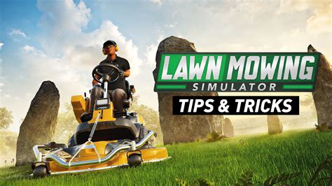 Lawn Mowing Simulator Tips And Tricks Spottis