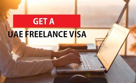 How To Get A Freelance Visa In Dubai Get Free Consultation