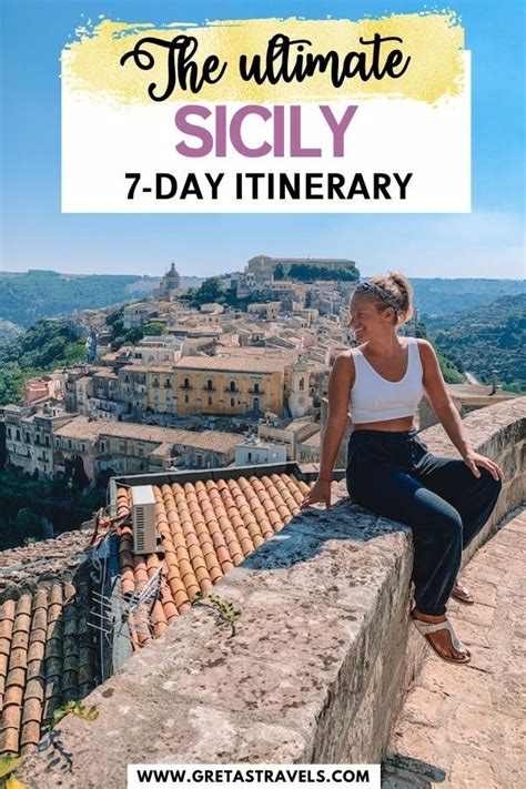 Ultimate 7 Day Sicily Itinerary How To Spend 1 Awesome Week In Sicily Tuscany Travel Sicily