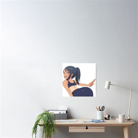 Nagatoro Ass Poster For Sale By Snailhunter66 Redbubble