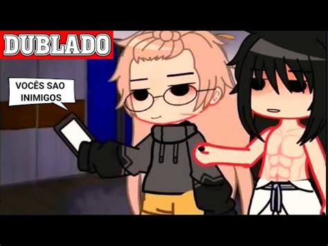 ENFIM INIMIGO Mini Filme COMPLETO Gacha Club BL YAOI