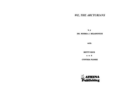 We The Arcturians Sample Chapters Norma Milanovich 1990