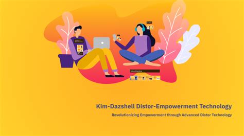 kim dazshell distor empowerment technology  kim dasiel distor  prezi