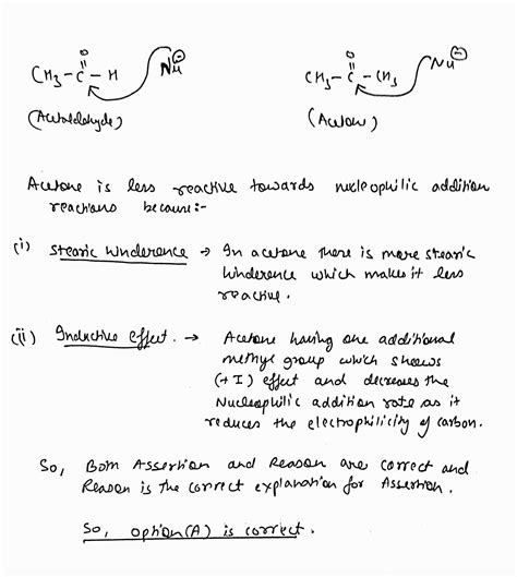 Acetaldehyde is more reactive than acetone in nucleophilic addition ...