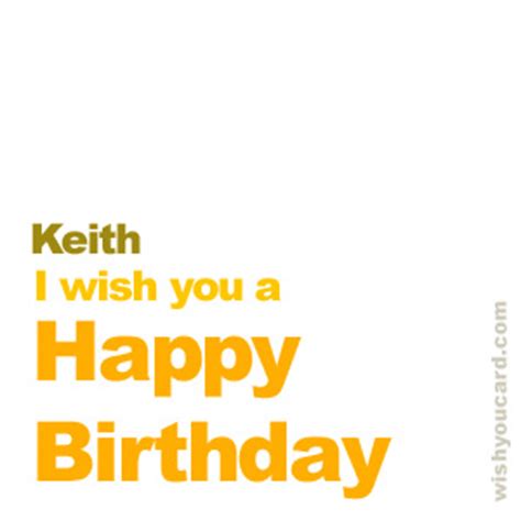 Happy Birthday Keith Free e-Cards