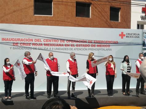 Abre Cruz Roja Edomex Nuevo Centro De Operaciones