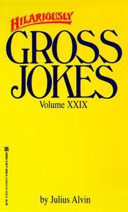 Hilariously gross jokes | Open Library