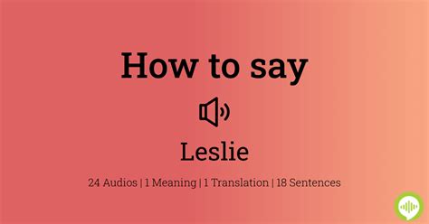 how to pronounce leslie