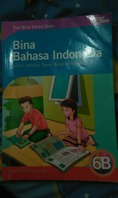 Buku Bina Bahasa Indonesia Untuk Sd Vi Semester Buku Alat Tulis