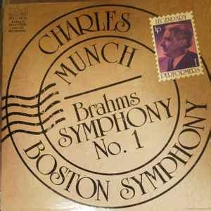 Charles Munch Boston Symphony Orchestra Brahms Symphony No 1 1983