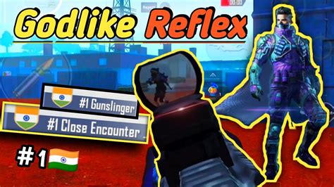 God Of Reflex India No Close Encounter Pubg Mobile Montage