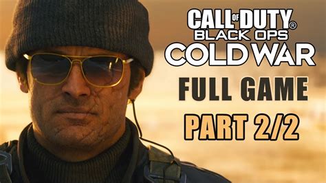 Call Of Duty Black Ops Cold War Full Game Realism Difficulty Part