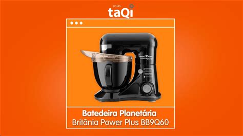 Batedeira Planetária Britânia Power Plus BB9Q60 4 5 Litros Preto