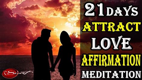 💖affirmations Meditation To Attract Love Instantly💖 Manifest While