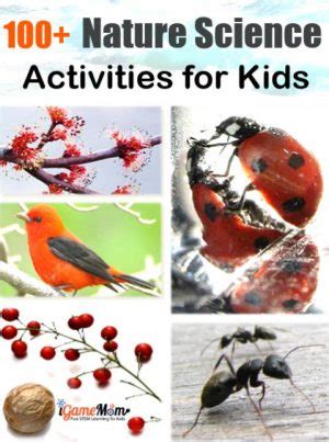 100 Nature Science Activities for Kids