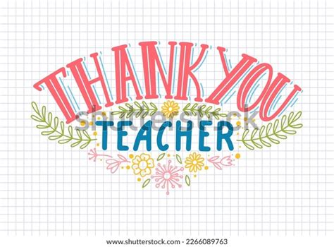 Thank You Teacher Hand Drawn Lettering Stock Vector (Royalty Free ...