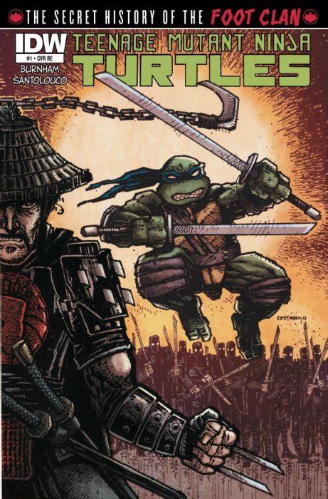 Teenage Mutant Ninja Turtles The Secret History Of The Foot Clan 1b Idw Publishing Comic