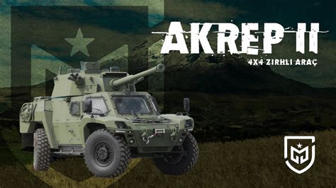 Akrep II 4x4 Zırhlı Araç Otokar YouTube