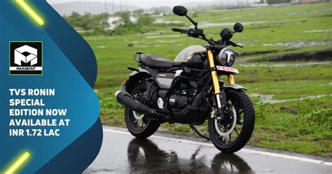 Tvs Ronin Special Edition Now Available At Rs Lakhs Maxabout News