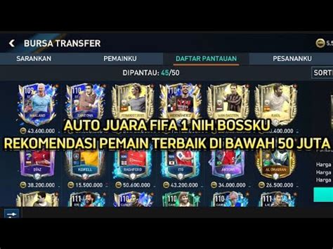 ADA KOBEL REKOMENDASI PEMAIN TERBAIK DI BAWAH 50 JT EVENT TOTS FIFA